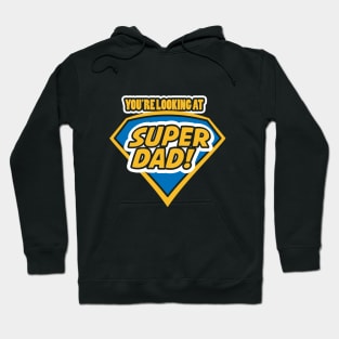 Father's Day Super Dad Hoodie